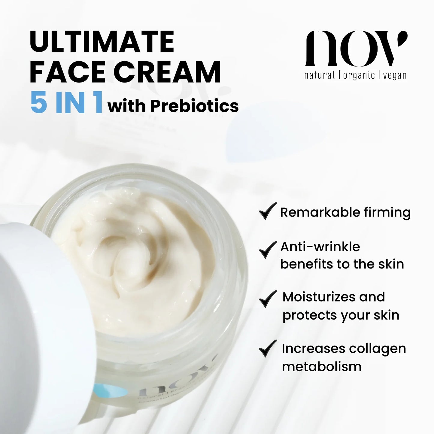 NOV - Ultimate Face Cream 5in1 with Prebiotics